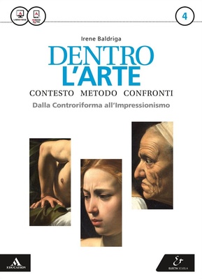 Dentro l'arte. Con e-book. Con espansione online. Per le Scuole superiori