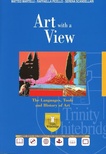 Art with a view. Ediz. plus. Con e-book. Con espansione online. Per il Liceo artistico
