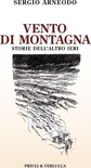 Vento di montagna. Storie dell'altro ieri