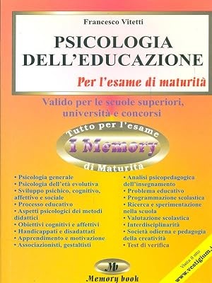 Psicologia dell'educazione. Per le Scuole superiori
