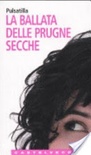 La ballata delle prugne secche