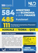 Concorso 548 Ministero dell'Economia e delle Finanze di cui 485 funzionari. Manuale per il profilo da 111 funzionari economico finanziari