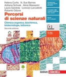 Percorsi di scienze naturali. Chimica organica, biochimica, biotecnologie, tettonica