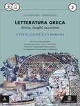 Letteratura greca 3. L'età ellenistica e romana