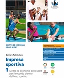 IMPRESA SPORTIVA. PER IL SECONDO BIENNIO