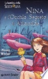 Nina e l'occhio segreto di Atlantide