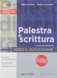 Palestra di scrittura. Per le Scuole superiori