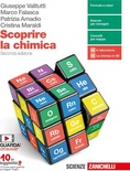Scoprire la chimica. Per le Scuole superiori
