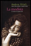 La modista. Un romanzo con guardia e ladri