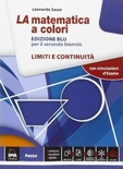 La matematica a colori. Limiti e continuità. Ediz. blu