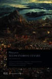 Vite parallele. Alessandro e Cesare. Testo greco a fronte