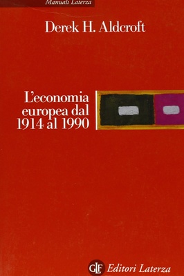 L' economia europea dal 1914 al 1990