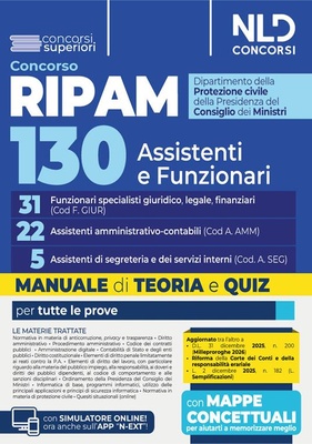 Concorso Ripam 130 posti per la Protezione civile. Manuale per 31 funzionari specialisti giuridico, legale, finanziari (Cod. F.GIUR)