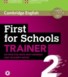 First for schools trainer 2. Six practice tests. With answers