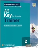 A2 Key for Schools Trainer. Vol. 2. Student's Book without Answers