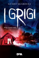 I grigi