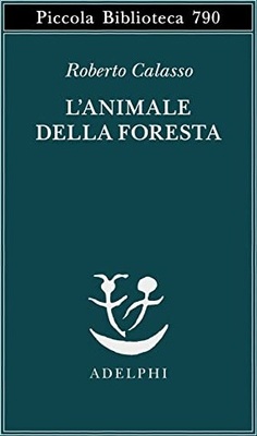 L' animale della foresta 