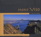 Mont Viso: Le Roi de Pierre