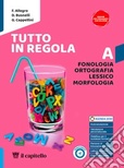 Tutto in regola. Vol. A-B-C. Con Pronti per l'esame.