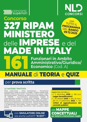 Concorso 327 RIPAM Ministero delle Imprese e del Made in Italy. 161 funzionari in ambito amministrativo giuridico economico (Cod. A).