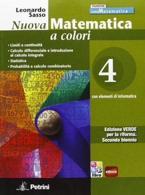 Nuova matematica a colori 4. Ed. verde