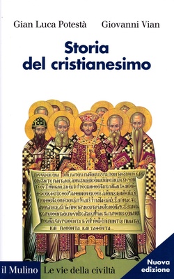 Storia del cristianesimo. Nuova edizione