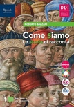 Come siamo. La storia ci racconta vol. 1