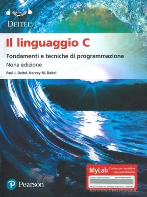 Il linguaggio C. Fondamenti e tecniche di programmazione