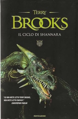 Il ciclo di Shannara: La spada di Shannara - Le pietre magiche di Shannara - La canzone di Shannara
