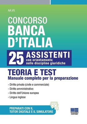 Concorso Banca d'Italia. 25 assistenti con orientamento nelle discipline giuridiche. Teoria e test