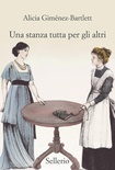 Una stanza tutta per gli altri 