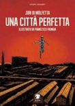 Una città perfetta