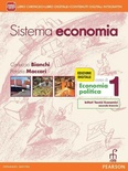 Sistema economia. Vol. 1. Per le Scuole superiori