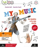 My music. Vol. A-B-C. Per la Scuola media
