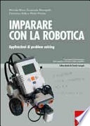 Imparare con la robotica. Applicazioni di problem solving