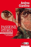 PASSIONE STORIA CON GEOGRAFIA. PER LE SC