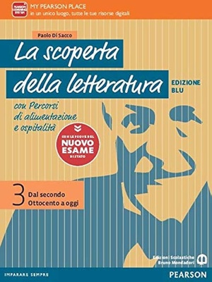 La scoperta della letteratura 3 ed. BLU
