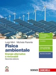 Fisica ambientale. Energie alternative e rinnovabili.