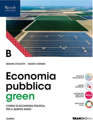 Economia green. Per le Scuole superiori
