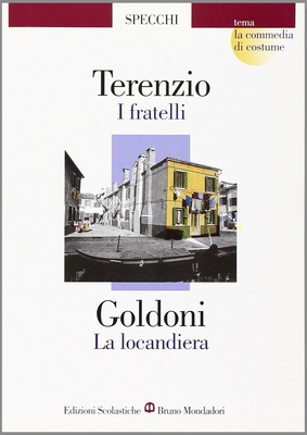 I fratelli, -La locandiera