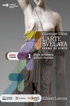 L'arte svelata vol. 1: Dalla preistoria all'arte romana
