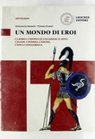 un mondo di eroi