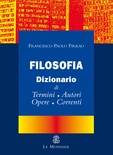 Dizionario dei termini e delle correnti filosofiche. Con mappe