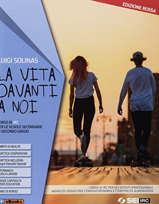 La vita davanti a noi. Ediz. Rossa. Vol. unico con Percorso di IRC