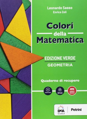 Colori della matematica. Geometria-Quaderno geometria. Ediz. verde