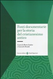FONTI DOCUMENTARIE PER LA STORIA DEL CR
