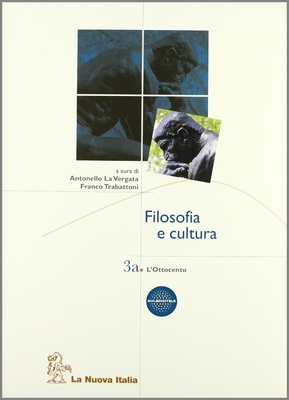 Filosofia e cultura 3 ottocento (tomo a)