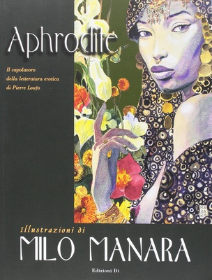 Aphrodite - Illustrazioni di MILO MANARA