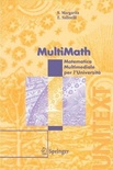 Multimath. Matematica multimediale per l'università. Con CD-ROM