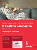 L' ottima compagnia. Ediz. rossa. Con Interroghiamo la letteratura. Per le Scuole superiori. Con e-book. Con espansione online vol.2 L' ottima compagnia. Ediz.